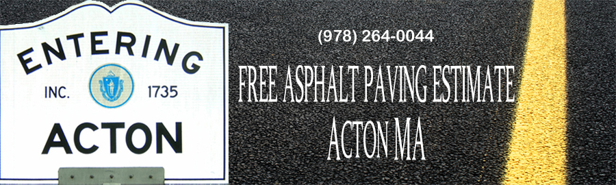 Free Asphalt Paving Estimate Acton MA